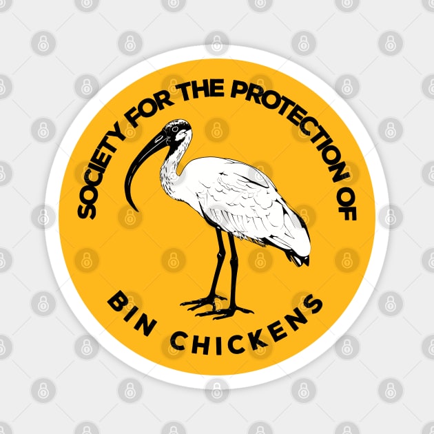 Society For The Protection Of Bin Chickens Magnet by DankFutura